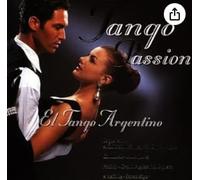 Various Artists - Tango Passion: El Tango Argentino