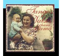 Various Artists - Tangos Y Valses Para Mamá [Import]