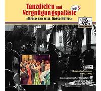 Various Artists - Tanzdielen & Vergnügungspaläste Vol. 3