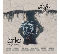 Various Artists - Tarka & Friends: Life