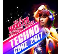 Various Artists - Techno Core 2017