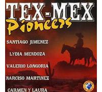 Various Artists - Tex Mex Pioneers