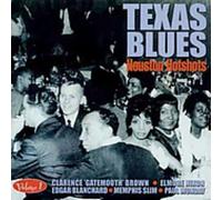 Various Artists - Texas Blues Volume 1 Houston Hotshots