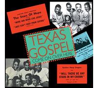 Various Artists - Texas Gospel - Come on Over Here