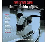 Various Artists - That Cat Was Clean! The Mod Side Of Jazz (2LP 180g Gatefold Edition) [VINYL] [Vinilo]