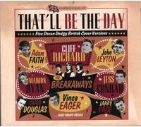Various Artists - That'Ll Be The Day - Five Dozen Dodgy British Cover Versions