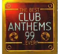 Various Artists The Best Club Anthems...Ever 1999 (CD) (Importación USA)
