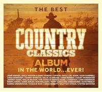 Various Artists - The Best Country Classics Album In The World...EVER!