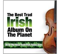 Various Artists - The Best Irish Trad Album On The Planet