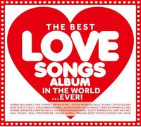 Various Artists - The Best Love Songs Album In The World...Ever!