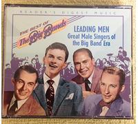 Various Artists - The Best of the Big Bands - Leading Men: Great Male Singers of the Big Band Era