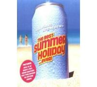 Various Artists - The Best Summer Holiday...Ever