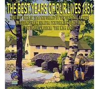 Various Artists - The Best Years Of Our Lives 1951