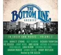 Various Artists - The Bottom Line Archive Series: In Their Own Words, Volume 1