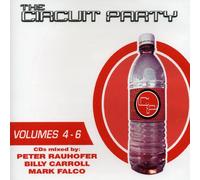 Various Artists - The Circuit Party, Vol. 4-6
