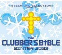 Various Artists - The Clubbers Bible 2003