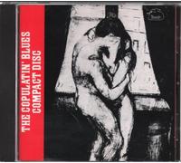Various Artists - The Copulatin' Blues Compact Disc