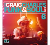 Various Artists - The Craig Charles Funk & Soul Club, Vol. 6