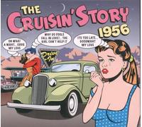 Various Artists - The Cruisin Story 1956 2cd