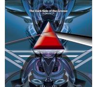 Various Artists - The Dark Side of the Groove - Compiled By Cpu