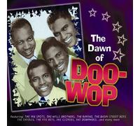 Various Artists - The Dawn of Doo-Wop