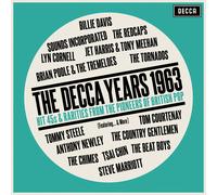 Various Artists The Decca Years 1963: Hit 45s & Rarities from the Pionee (Vinyl)
