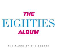 Various Artists - The Eighties Album