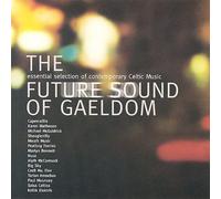 Various Artists - The Future Sounds Of Gaeldom