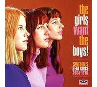 Various Artists – The Girls Want The Boys! Swedish Beat Girls 1964-1970 – Ace