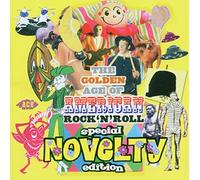 Various Artists - The Golden Age of American Rock'n'Roll - Special Novelty Edition