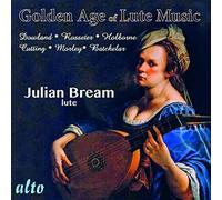Julian Bream – L'Âge d'or de la musique pour luth – Alto