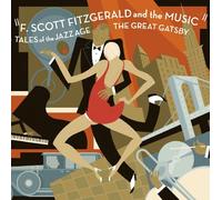Artistas varios – The Great Gatsby; 'Tales of the Jazz Age': F. Scott Fitzgerald in Music – Rhino