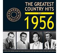 Various Artists - The Greatest Country Hits of 1956 (Expanded Edition)