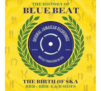 Various Artists - The History Of Blue Beat - The Birth Of Ska (BB26-50 A & B Sides)