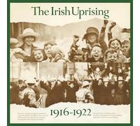 Various Artists - The Irish Uprising / 1916-1922