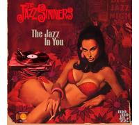 VARIOUS ARTISTS - The Jazz Sinners - The Jazz In You [Vinilo]