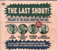 Various Artists - The Last Shout!!, 1954-1962