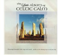 Various Artists - The Little Album of Celtic Calm