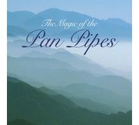 Various Artists - The Magic of the Pan Pipes