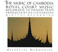Various Artists - The Music of Cambodia, Vol. 2: Royal Court Music