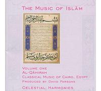 Various Artists - The Music of Islam, Vol. 1: Al-Qahirah, Classical Music of Cairo, Egypt