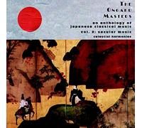 Various Artists - The Ongaku Masters, An Anthology of Japanese Classical Music, Vol. 2: Secular Music