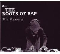 Various Artists - The Roots Of Rap, (The Message)