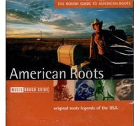Various Artists - The Rough Guide to American Roots