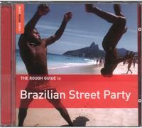 Various Artists - The Rough Guide to Brazilian Street Party