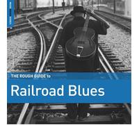 Various Artists The Rough Guide to Railroad Blues (Vinyl) (Importación USA)