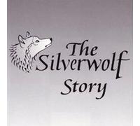 Various Artists - The Silverwolf Story