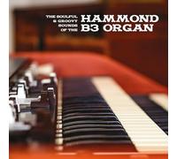Various Artists - The Soulful & Groovy Sounds Of The Hammond B3 Organ [Vinilo]