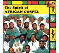 Various Artists - The Spirit of African Gospel