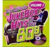 Various Artists - The Ultimate Jukebox Hits Of The 80s, VOL. 1